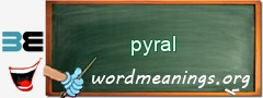 WordMeaning blackboard for pyral